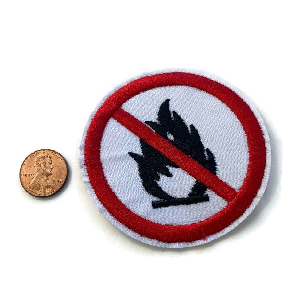 No Fire Sign Embroidered Patch - Picture 2 of 3